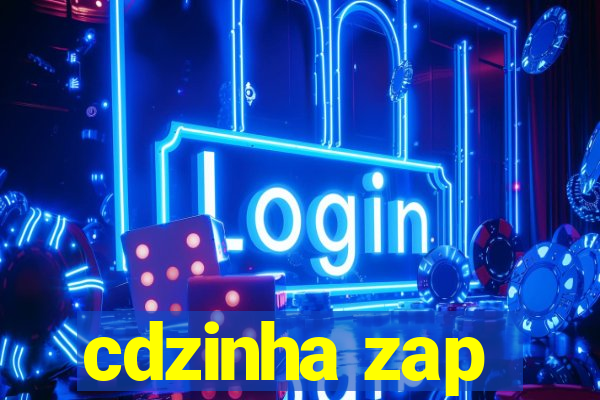 cdzinha zap